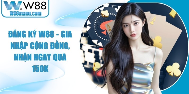 Đăng Ký W88